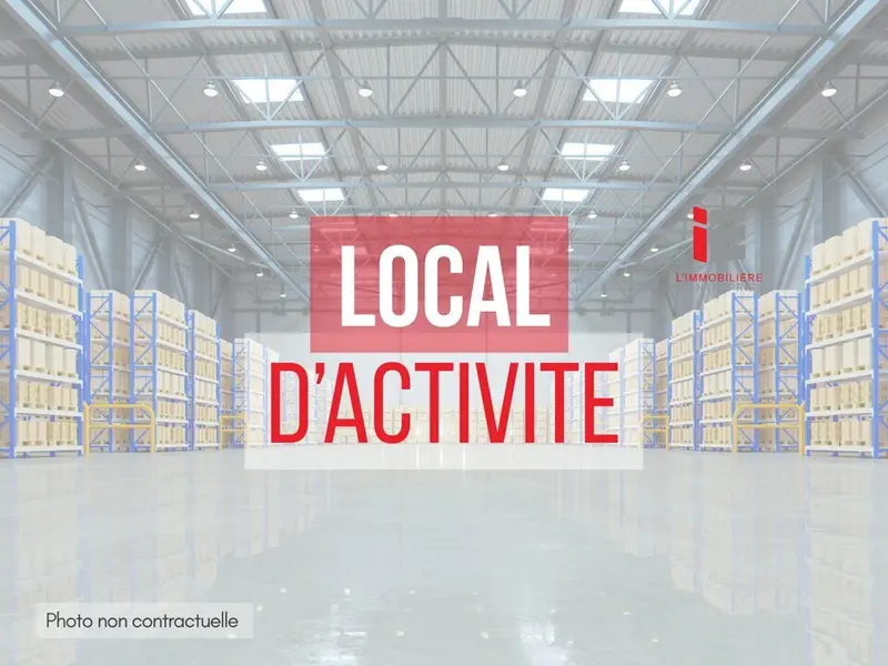 LOCATION  LOCAL D'ACTIVITÉ  ENVIRON 3 000 M²  VITRÉ