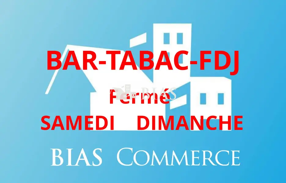 BAR-TABAC-FDJ Fermé SAMEDI & DIMANCHE & Jours Fériés ROUEN
